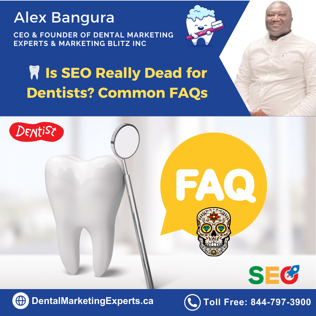 Dental SEO strategies 2025 by Alex Bangura