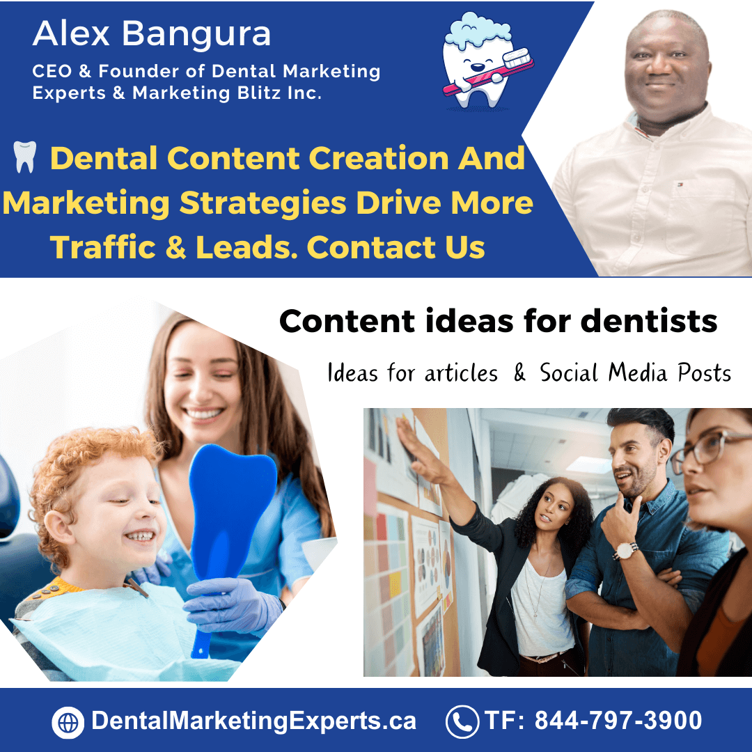 dental content marketing by Alex Bangura 6