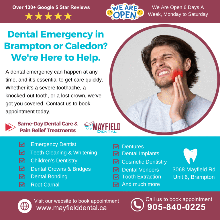 Emergency dentist in Brampton and Caledon
